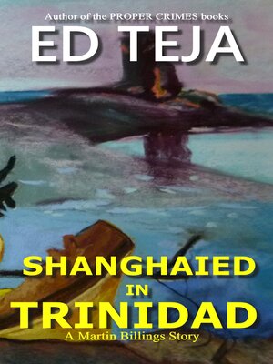 cover image of Shanghied in Trinidad